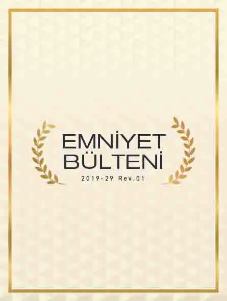 Emniyet Bülteni 2019 – 29 Rev.01