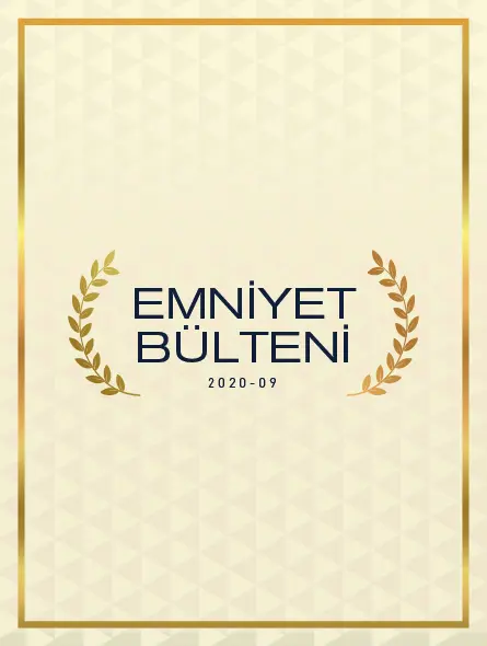 Emniyet Bülteni 2020 – 09