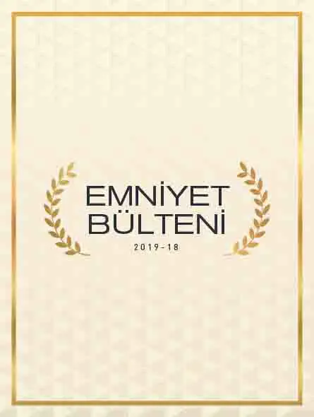 Emniyet Bülteni 2019 – 18