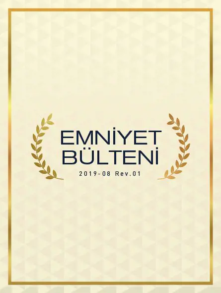 Emniyet Bülteni 2019 – 08 Rev.01