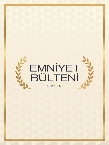 Emniyet Bülteni 2023 - 16