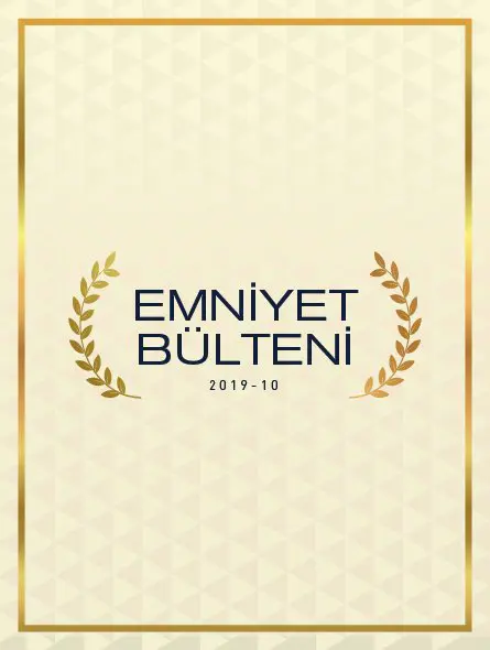 Emniyet Bülteni 2019 – 10