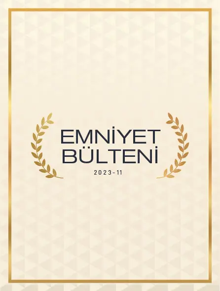 Emniyet Bülteni 2023 - 11
