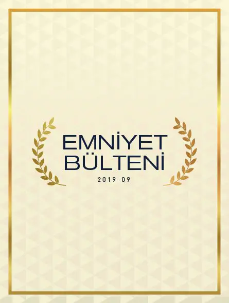 Emniyet Bülteni 2019 – 09