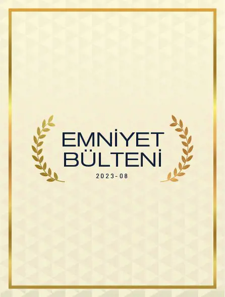 Emniyet Bülteni 2023 - 08